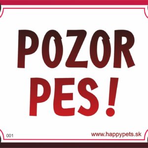 HP product for Happy Pets Tabulka POZOR PES
