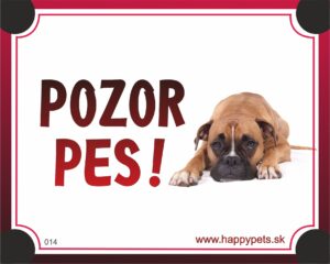 HP product for Happy Pets Tabulka POZOR PES  - boxer