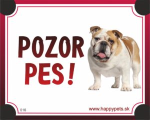 HP product for Happy Pets Tabulka POZOR PES  - buldog