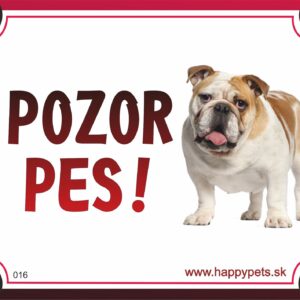 HP product for Happy Pets Tabulka POZOR PES  - buldog