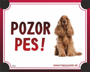 HP product for Happy Pets Tabulka POZOR PES  - koker americ.