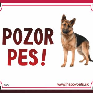 HP product for Happy Pets Tabulka POZOR PES  - nemecky ovciak