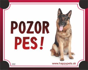 HP product for Happy Pets Tabulka POZOR PES  - nemecký ovciak