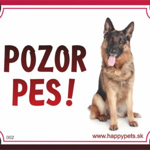 HP product for Happy Pets Tabulka POZOR PES  - nemecký ovciak