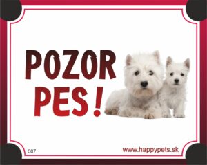 HP product for Happy Pets Tabulka POZOR PES  - vestfalsky terier