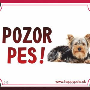HP product for Happy Pets Tabulka POZOR PES  - yorkshire
