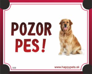 HP product for Happy Pets Tabulka POZOR PES  - zlaty retriever